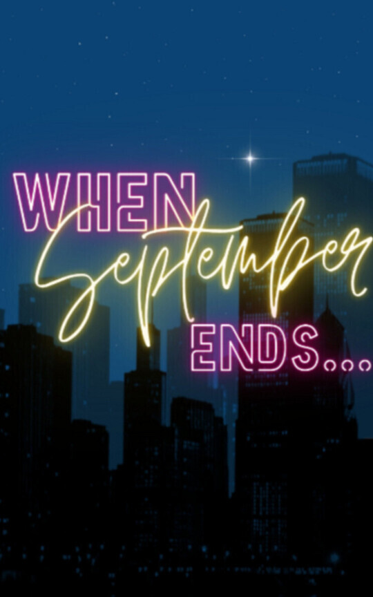 𝑊ℎ𝑒𝑛 𝑆𝑒𝑝𝑡𝑒𝑚𝑏𝑒𝑟 𝐸𝑛𝑑𝑠... | 𝐵𝑖𝑙𝑙 