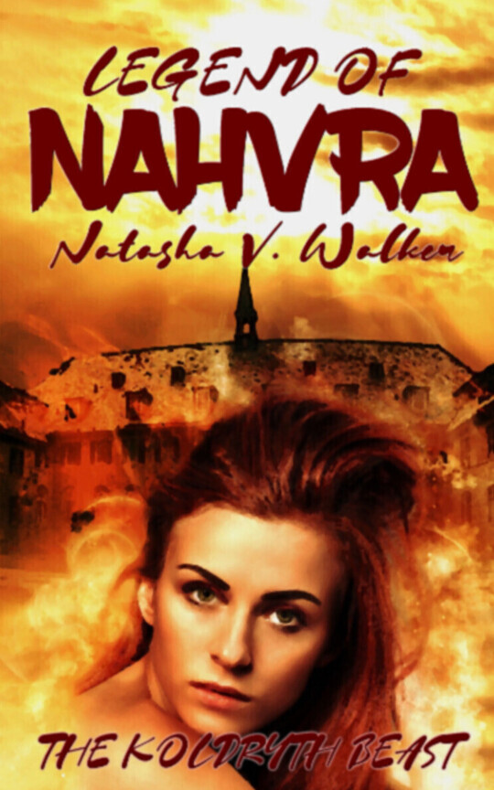 Legend of Nahvra: The Koldryth Beast [LEGACY]