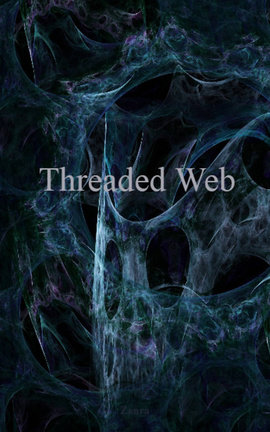 Threaded Web