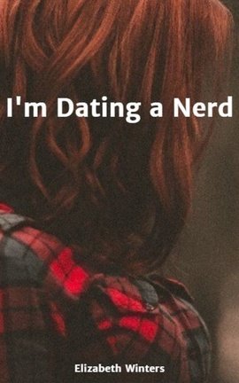 I'm Dating a Nerd