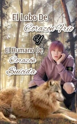 El lobo frío y el humano suicida | YuWin