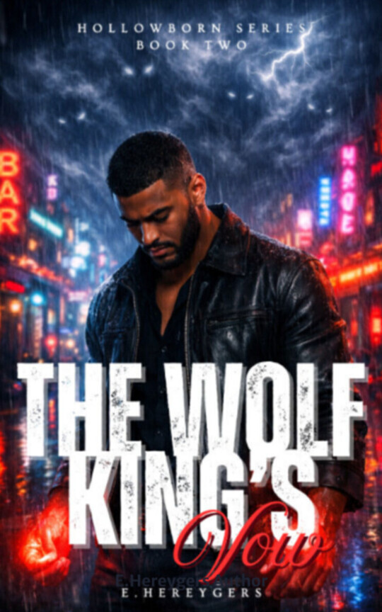 The Wolf King's Vow: The Hollowborn Lycans II