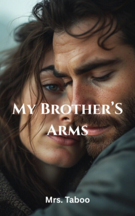 My Brother’s Arms