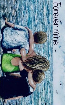 Forever mine