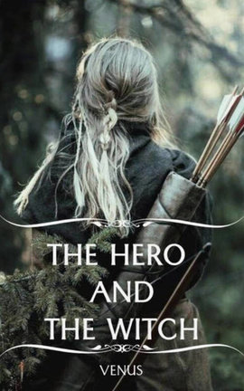 The Hero and the Witch 