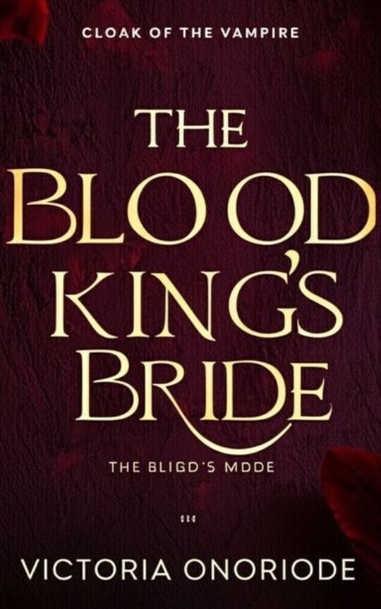 THE BLOOD KING'S BRIDE 