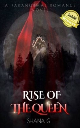 Rise of the Queen (Complete)