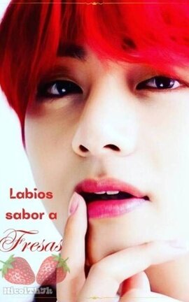 🍓Labios sabor a Fresa.