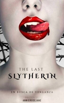 THE LAST SLYTHERIN | Profesor Riddle