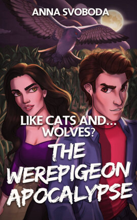 Like Cats and… Wolves? The Werepigeon Apocalypse