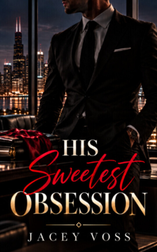 His Sweetest Obsession