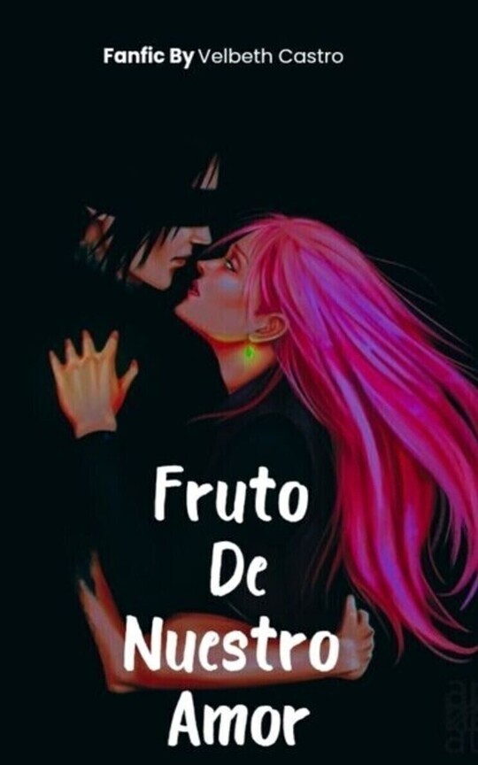 Fruto De Nuestro Amor