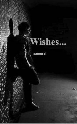 Wishes...