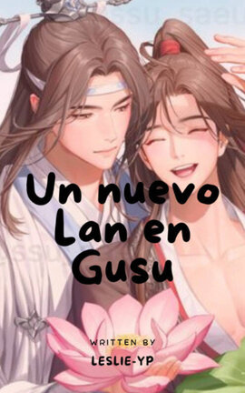 Un nuevo Lan en Gusu