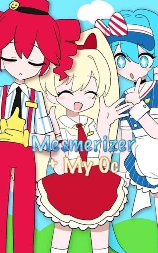 Mesmerizer + My Oc