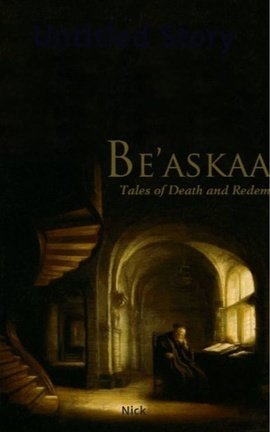 Be'askaas - Tales of Death and Redemption (Soul Forge Series Book 1)