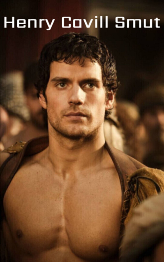 Henry Cavill Smut