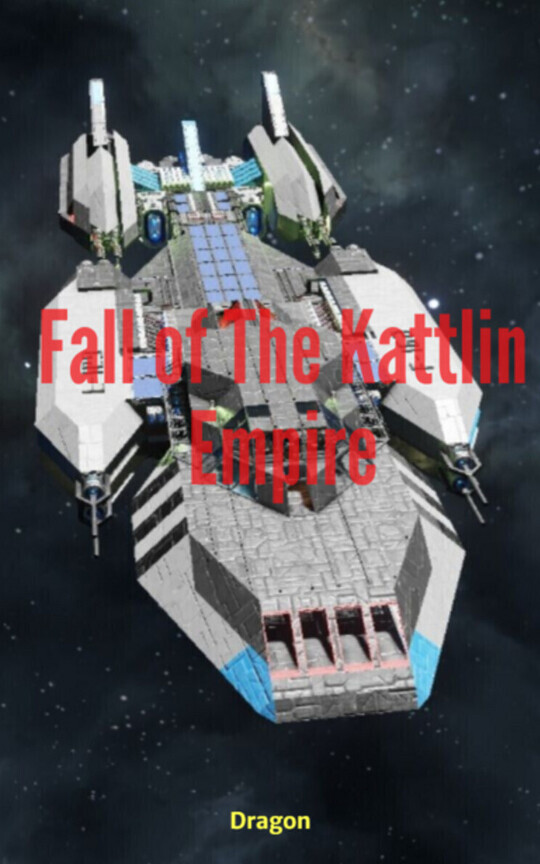 Fall of The Kattlin Empire
