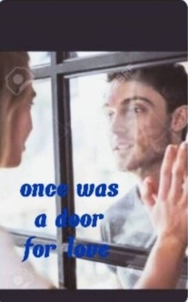 Once was a door for love 