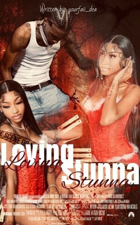 Loving Stunna
