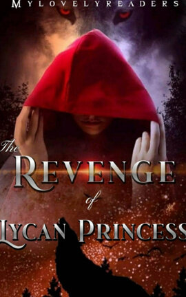 The Revenge of the Lycan Princess