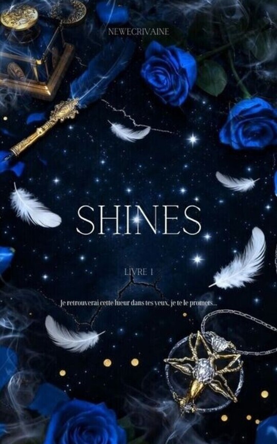 SHINES {LIVRE 1}