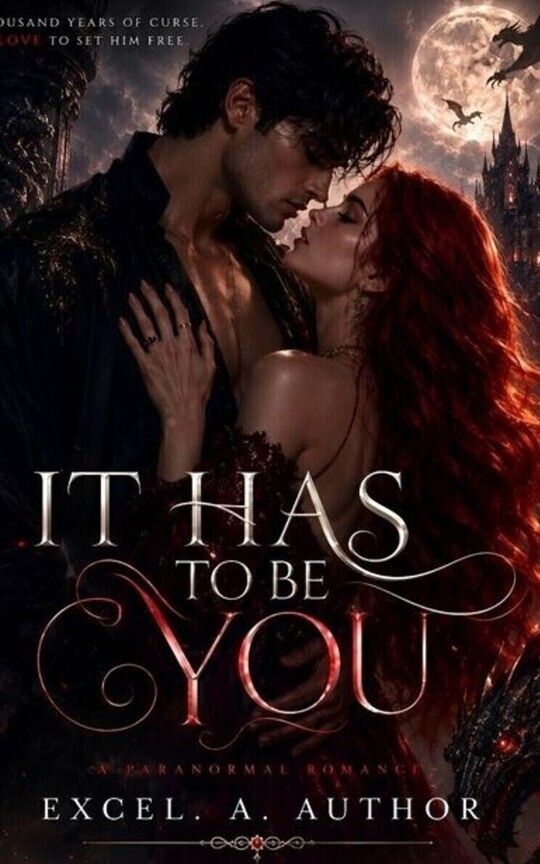 IT HAS TO BE YOU 
