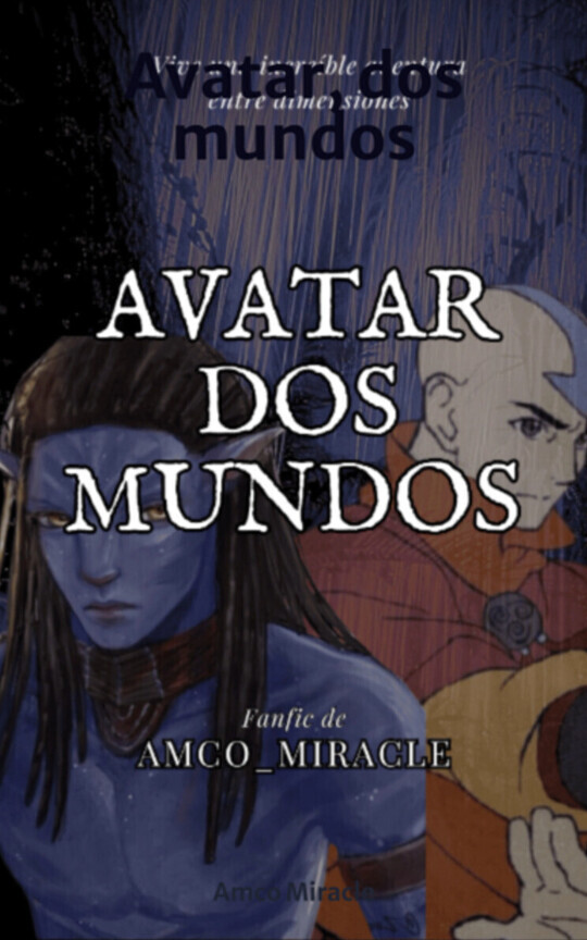 Avatar, dos mundos
