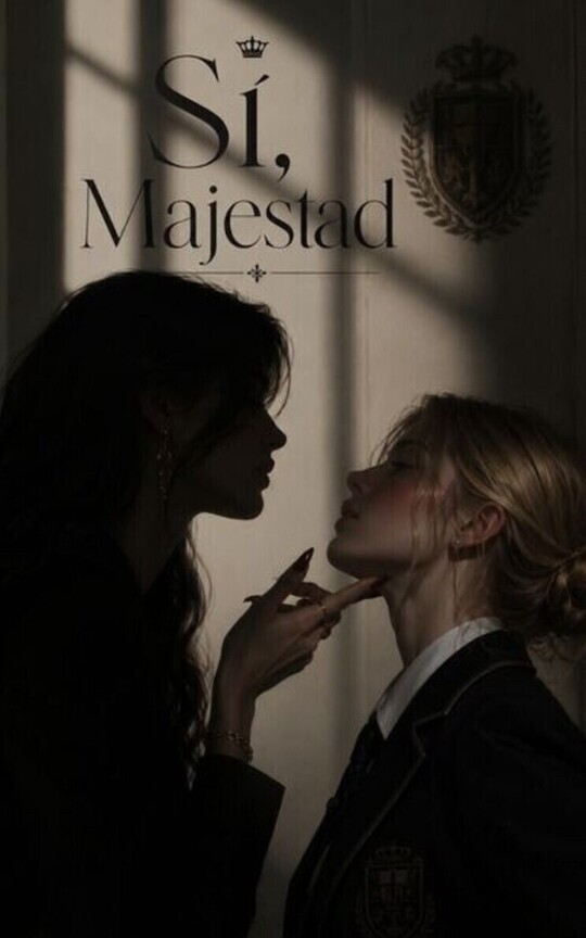 Sí, majestad