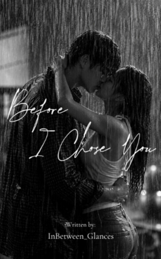 Before I Chose You