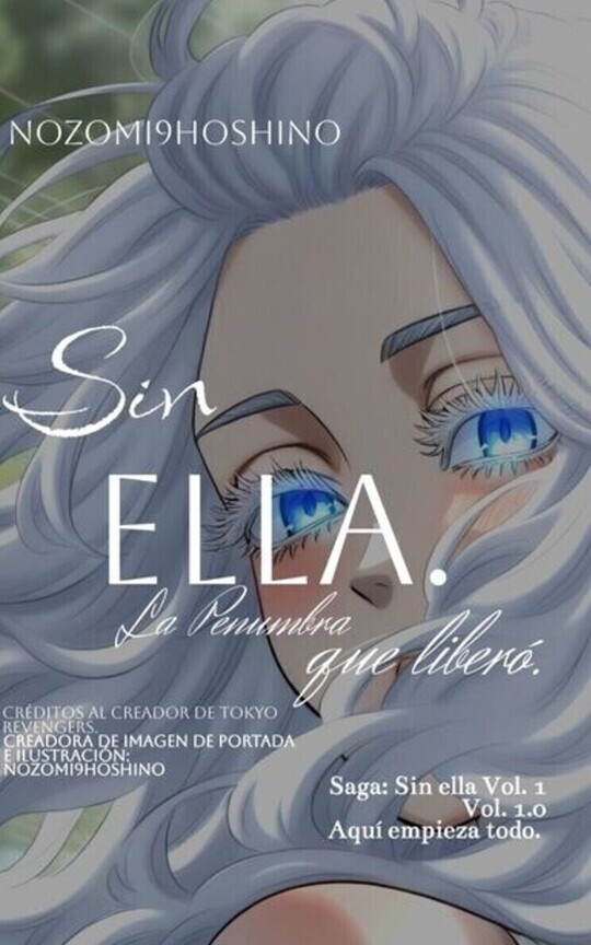SIN ELLA, TOKYO REVENGERS (Saga: Sin ella) Vol. 1