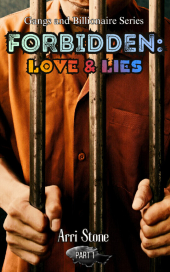 Forbidden: Love and Lies