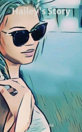 Hailey's Story