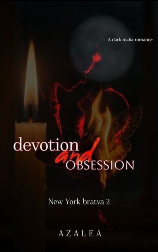 Obsession and devotion