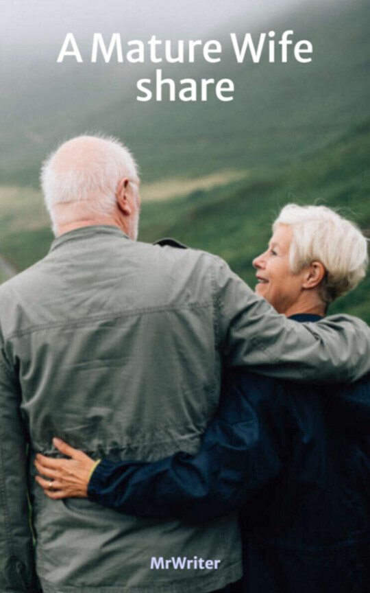 A Mature Wife share