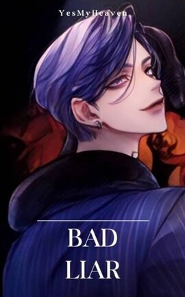 Bad Liar- Ran Haitani