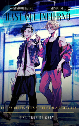 Hasta el infierno [KokoInu]