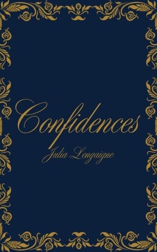 Confidences