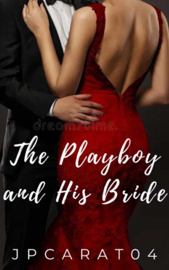 The Playboy and His Bride