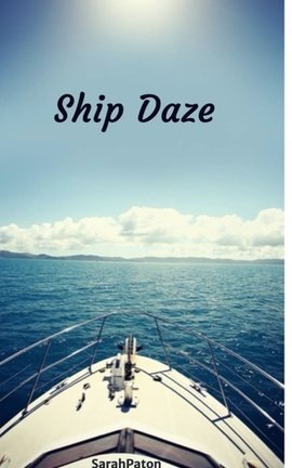 Ship Daze