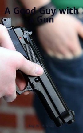 A Good Guy with a Gun