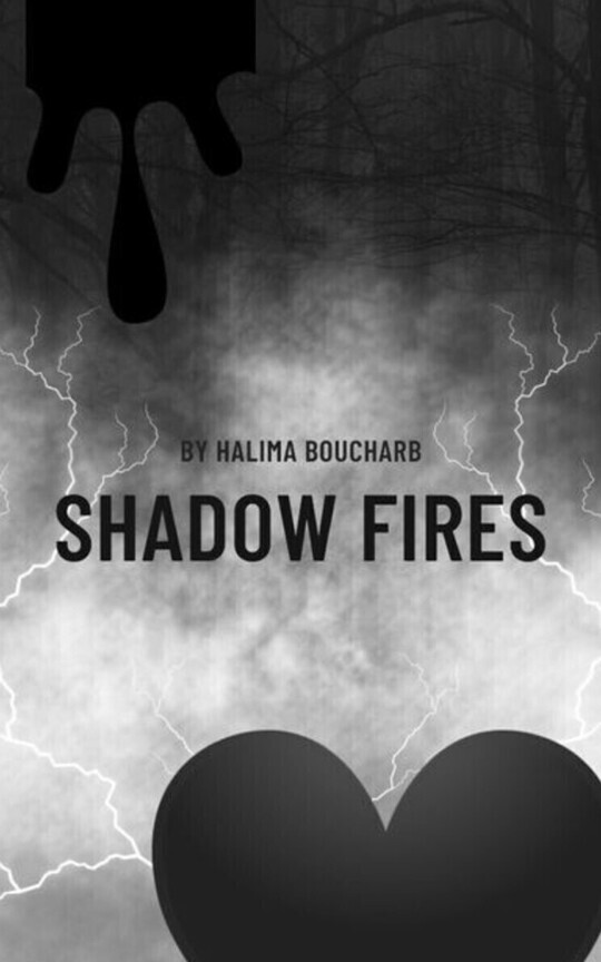 Shadow fires