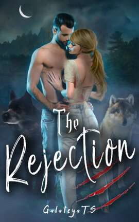 The Rejection (The Rejection 2)