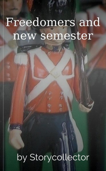 Freedomers and new semester