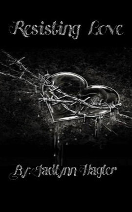 Resisting Love (#1)