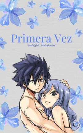 Primera Vez.