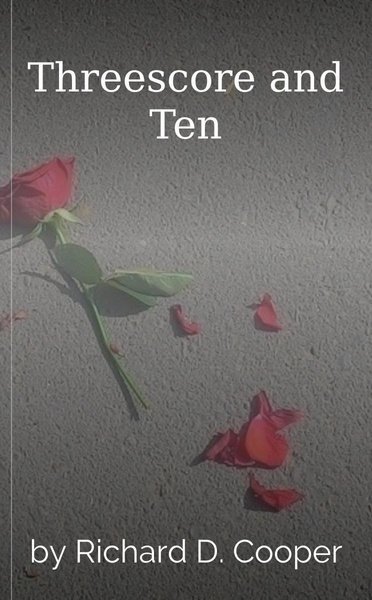 Threescore and Ten