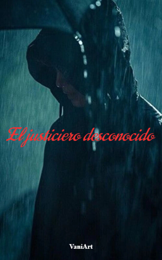 El justiciero desconocido