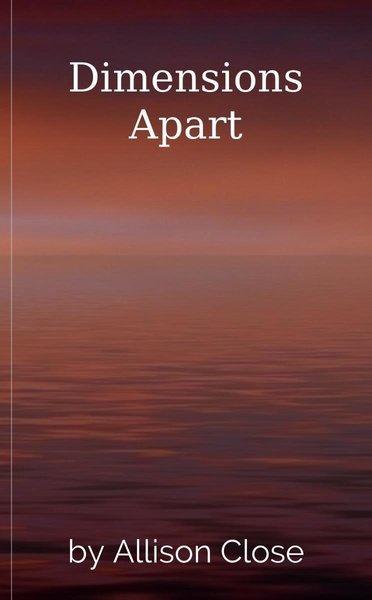 Dimensions Apart