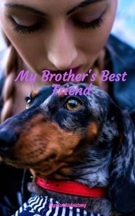 My Brother's Best Friend